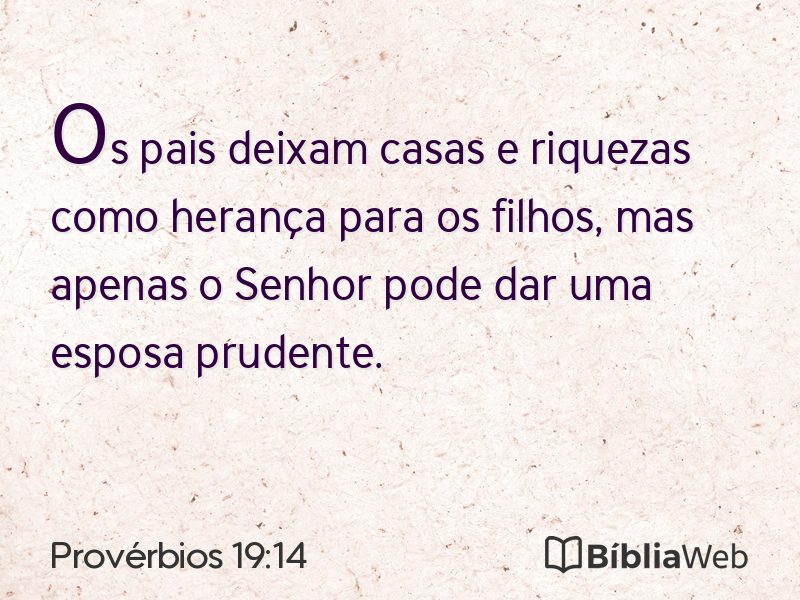 Provérbios 19:14 em imagem para compartilhar