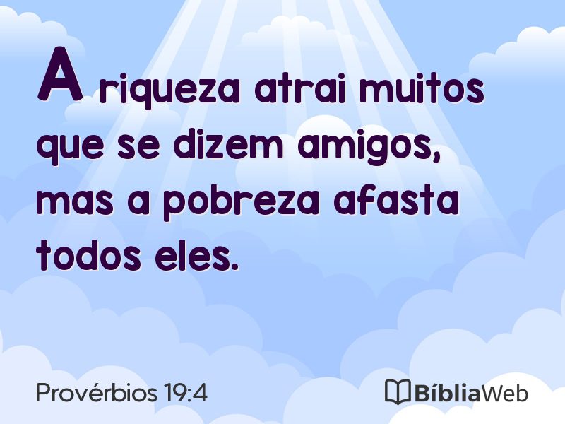 Provérbios 19:4 em imagem para compartilhar