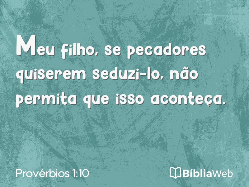 Provérbios 1:10 em imagem para compartilhar