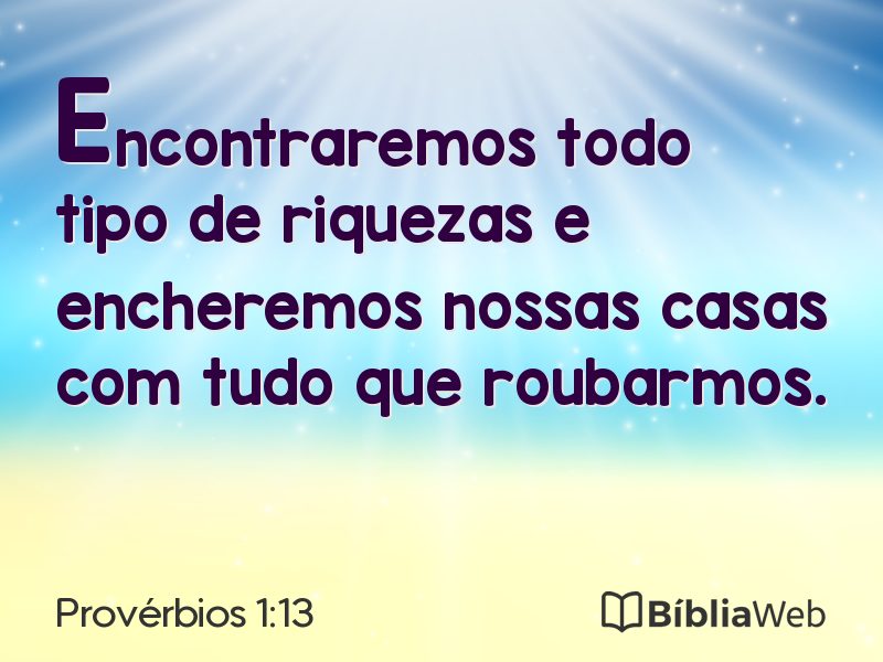 Provérbios 1:13 em imagem para compartilhar