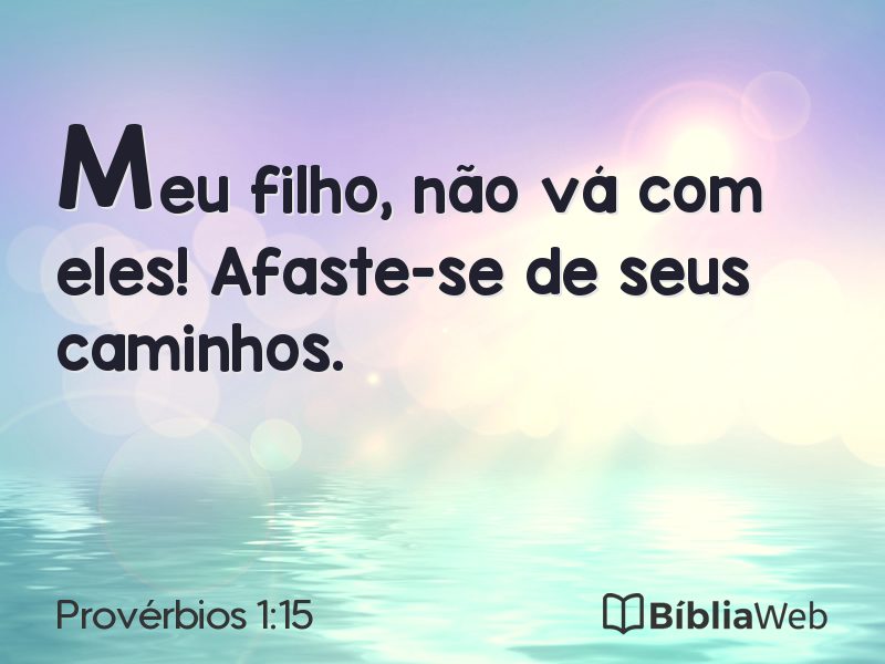 Provérbios 1:15 em imagem para compartilhar