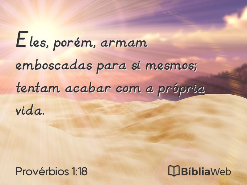 Provérbios 1:18 em imagem para compartilhar