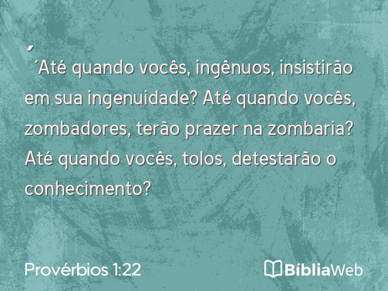 Provérbios 1:22 em imagem para compartilhar