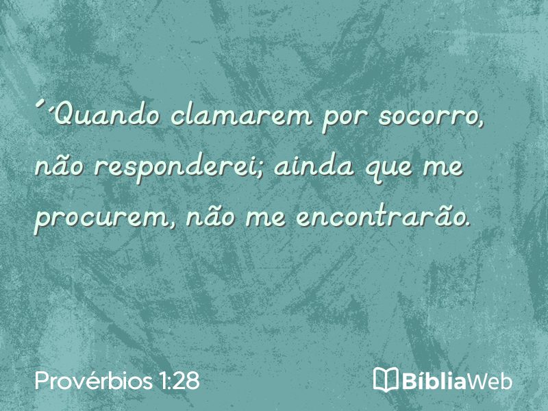 Provérbios 1:28 em imagem para compartilhar