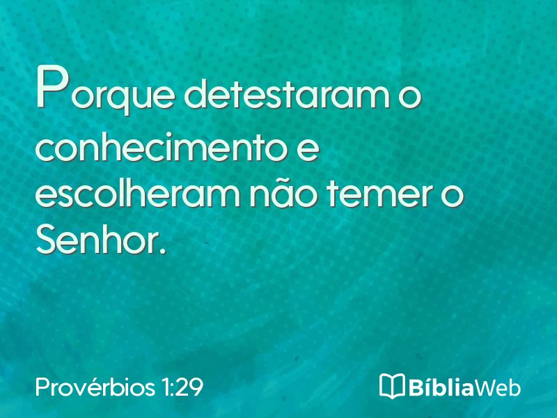Provérbios 1:29 em imagem para compartilhar