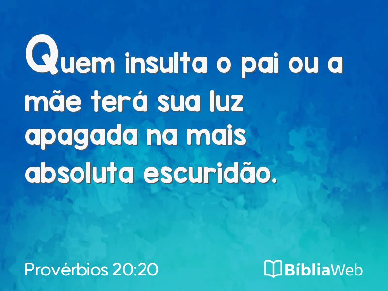 Provérbios 20:20 em imagem para compartilhar