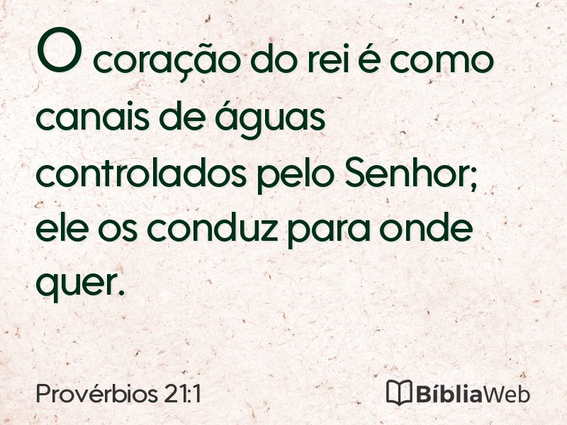 Provérbios 21:1 em imagem para compartilhar