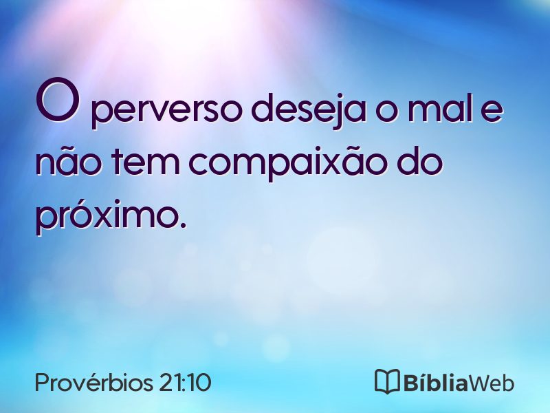 Provérbios 21:10 em imagem para compartilhar