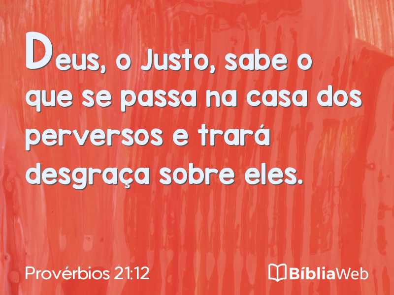 Provérbios 21:12 em imagem para compartilhar