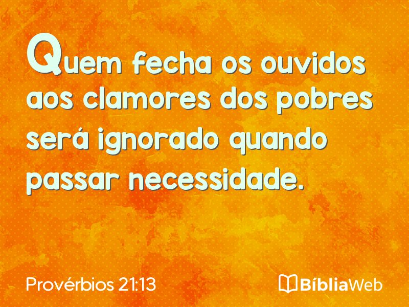 Provérbios 21:13 em imagem para compartilhar