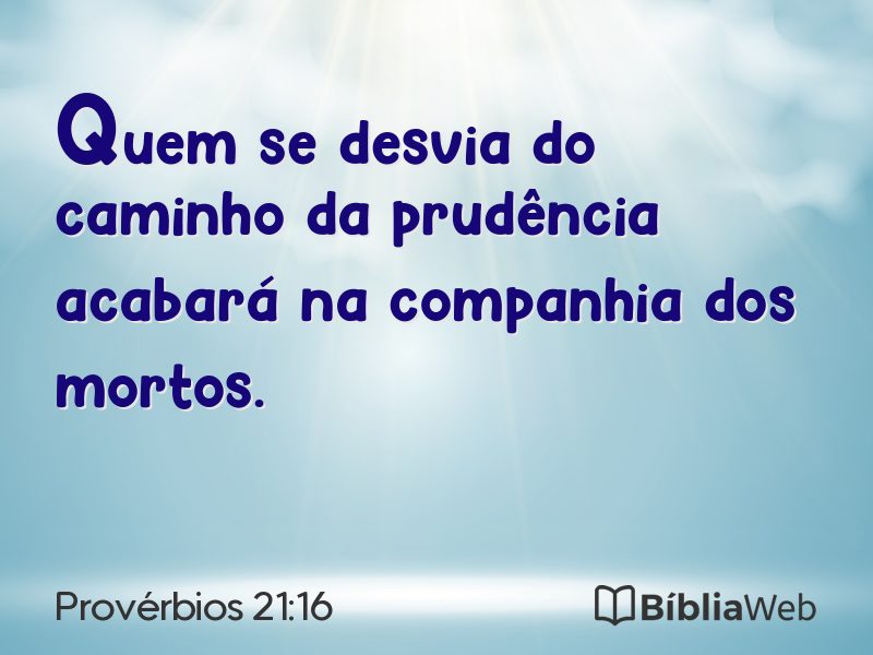 Provérbios 21:16 em imagem para compartilhar