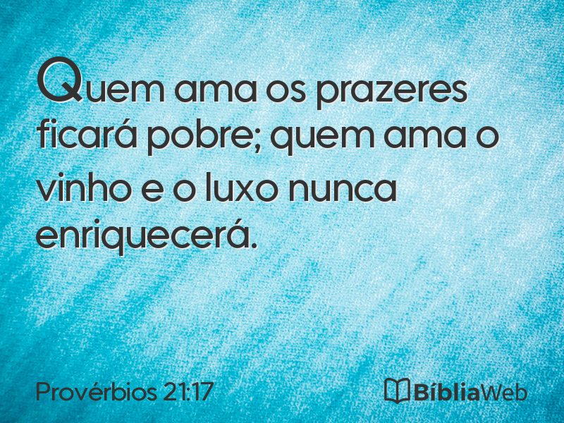Provérbios 21:17 em imagem para compartilhar