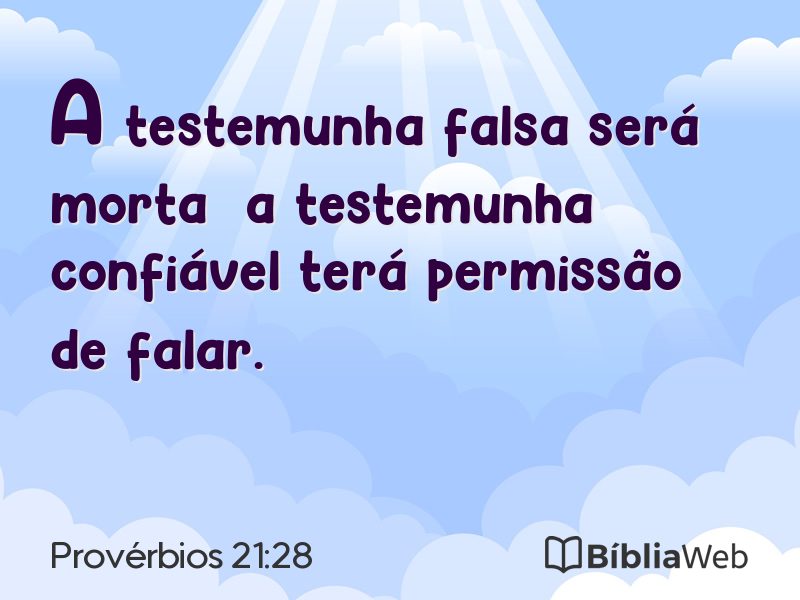Provérbios 21:28 em imagem para compartilhar