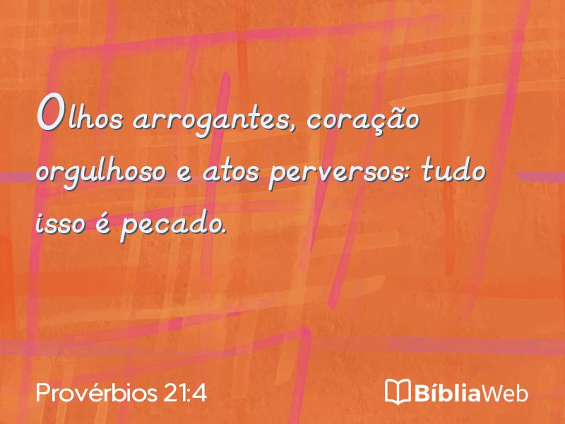 Provérbios 21:4 em imagem para compartilhar