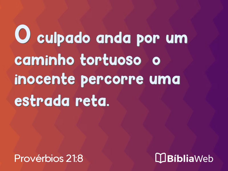 Provérbios 21:8 em imagem para compartilhar