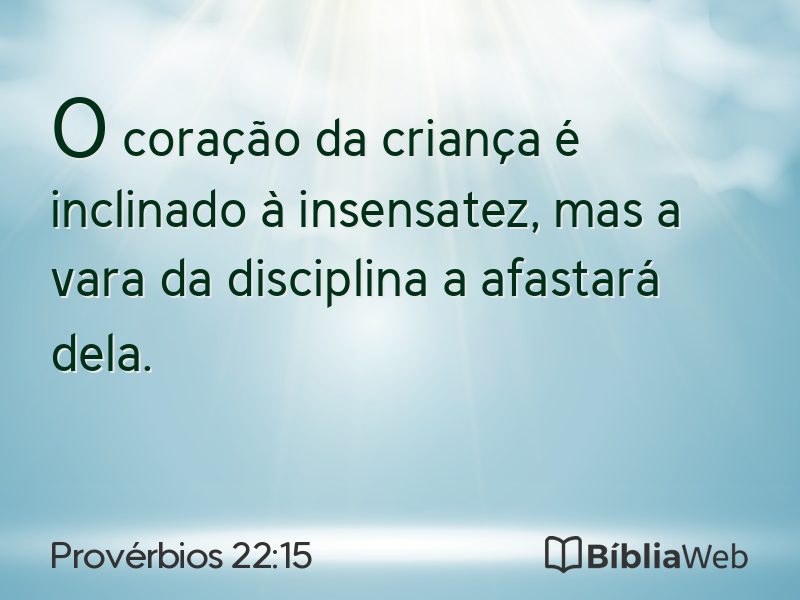 Provérbios 22:15 em imagem para compartilhar