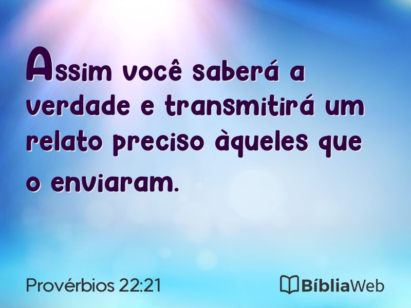 Provérbios 22:21 em imagem para compartilhar
