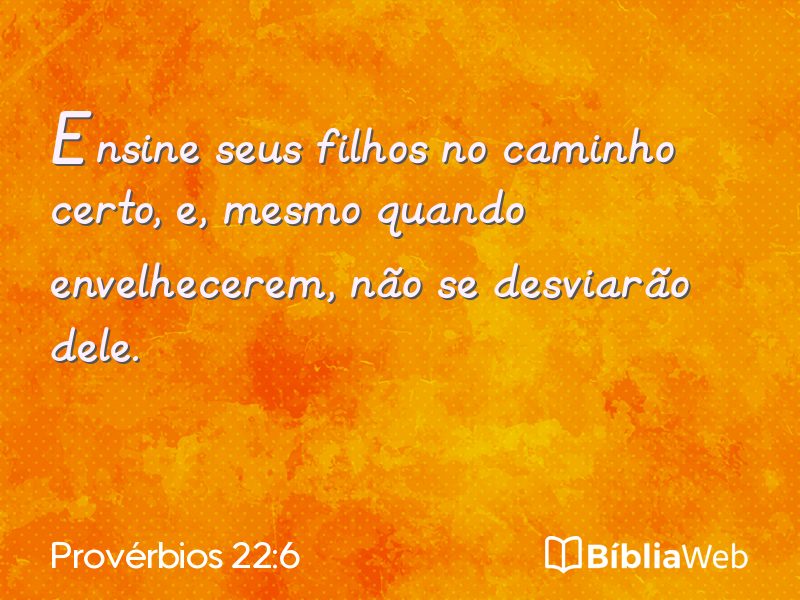 Provérbios 22:6 em imagem para compartilhar