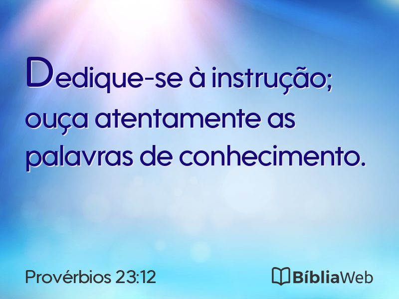 Provérbios 23:12 em imagem para compartilhar