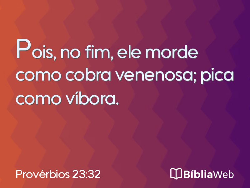 Provérbios 23:32 em imagem para compartilhar