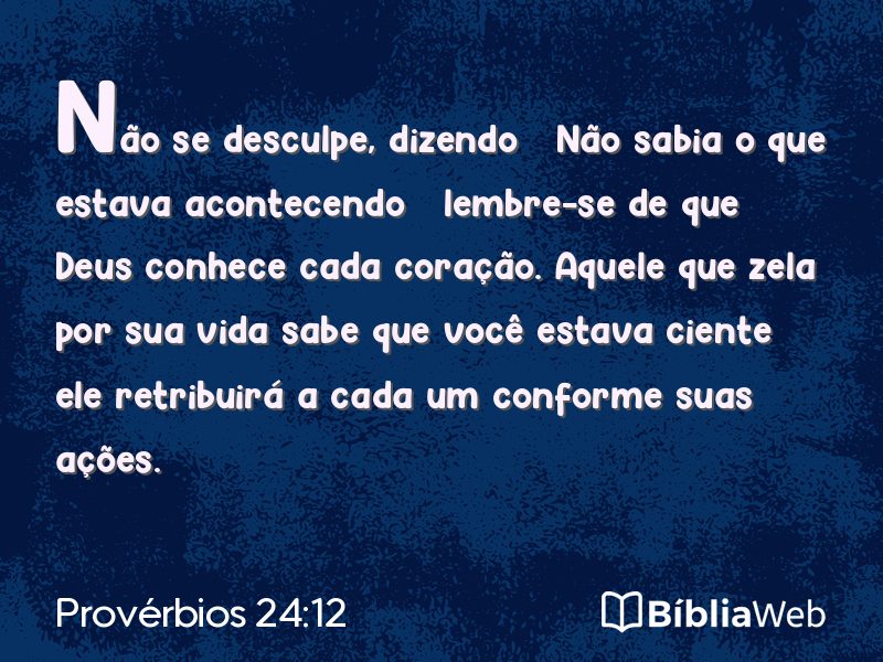 Provérbios 24:12 em imagem para compartilhar