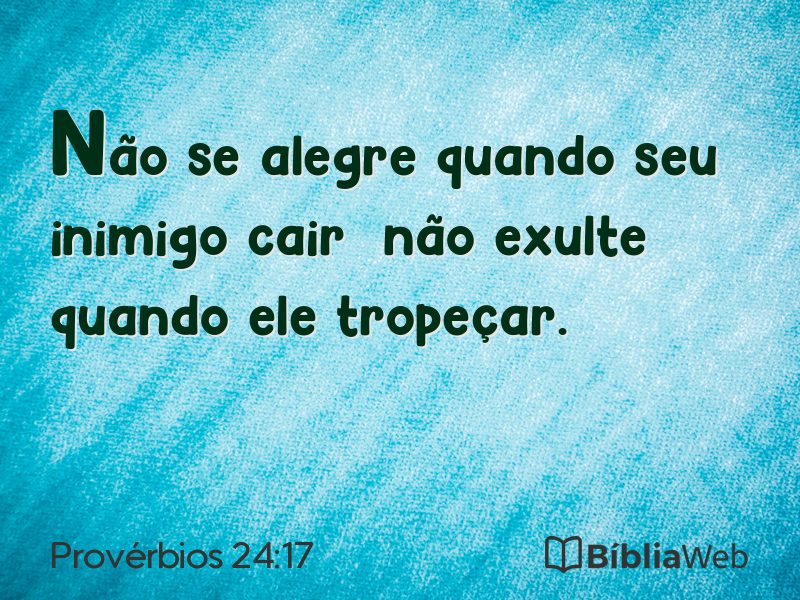 Provérbios 24:17 em imagem para compartilhar