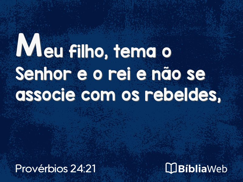 Provérbios 24:21 em imagem para compartilhar