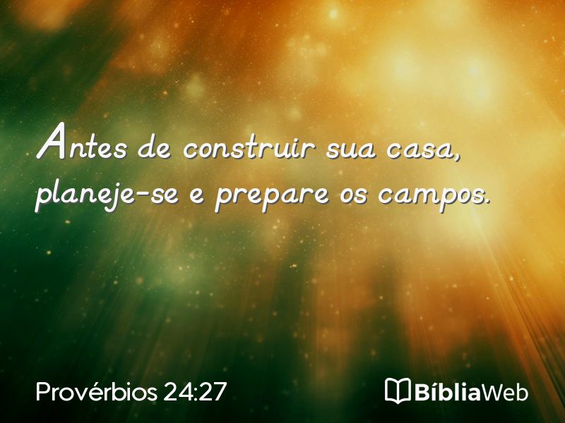 Provérbios 24:27 em imagem para compartilhar