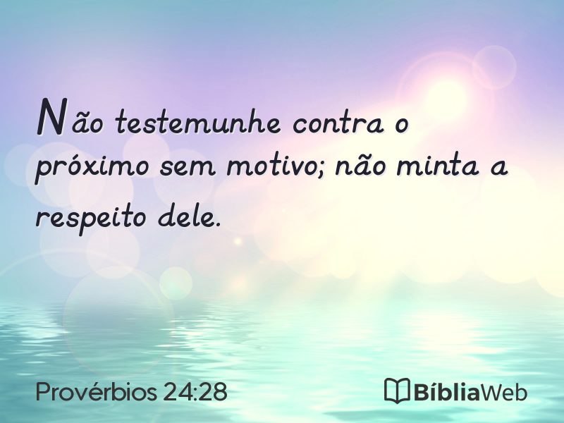 Provérbios 24:28 em imagem para compartilhar