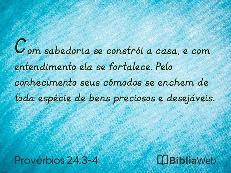 Provérbios 24:3-4 em imagem para compartilhar