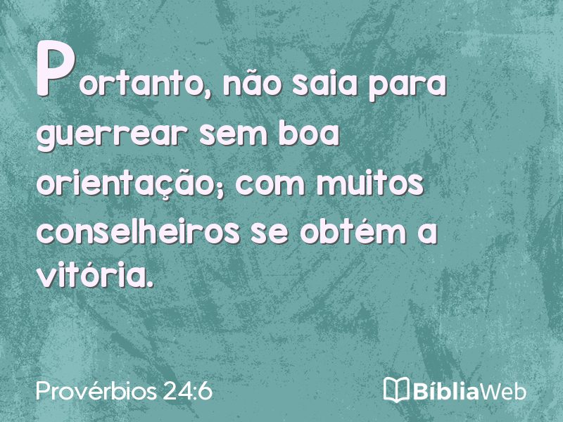 Provérbios 24:6 em imagem para compartilhar