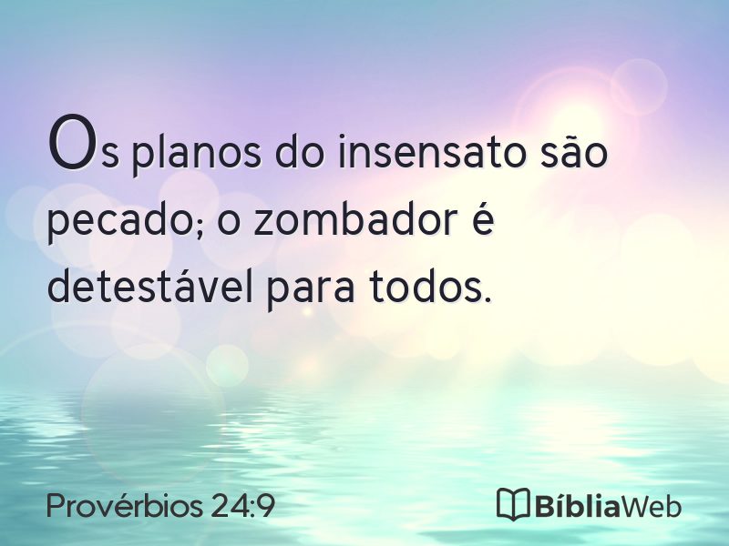 Provérbios 24:9 em imagem para compartilhar