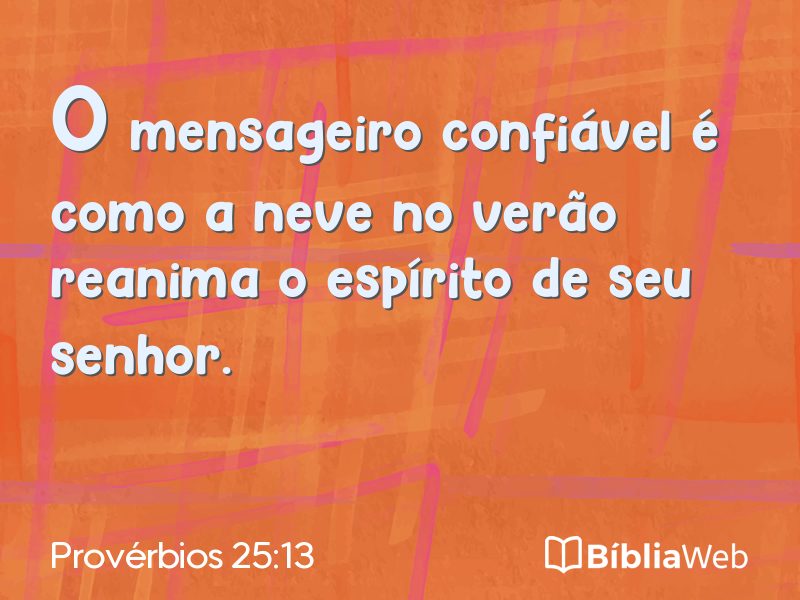 Provérbios 25:13 em imagem para compartilhar