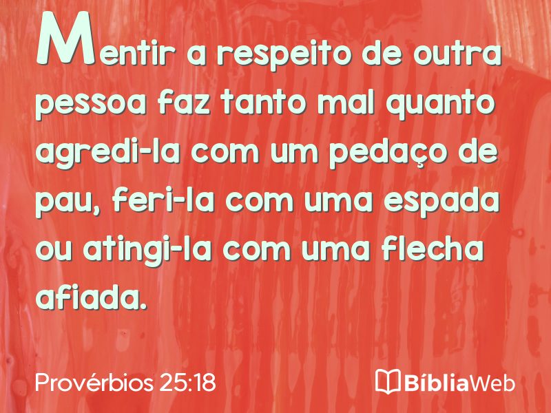 Provérbios 25:18 em imagem para compartilhar