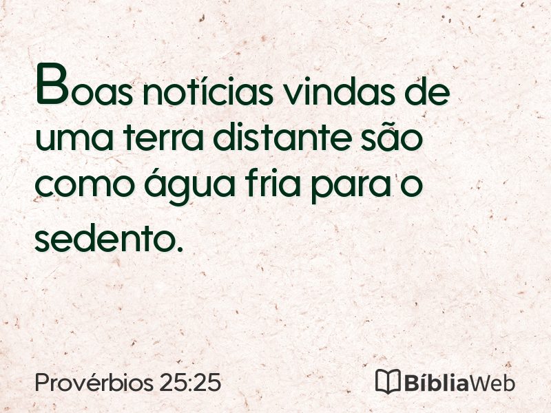 Provérbios 25:25 em imagem para compartilhar