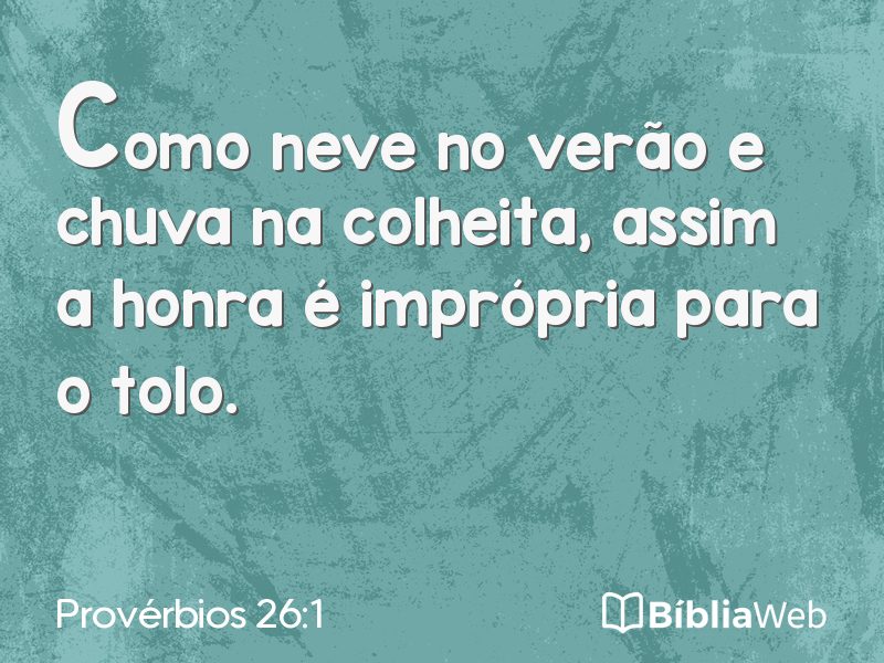 Provérbios 26:1 em imagem para compartilhar