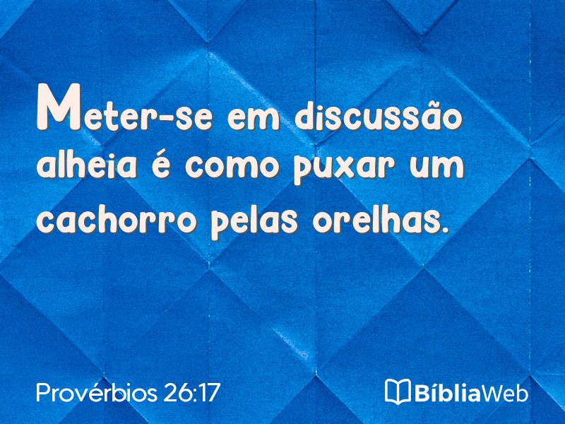 Provérbios 26:17 em imagem para compartilhar