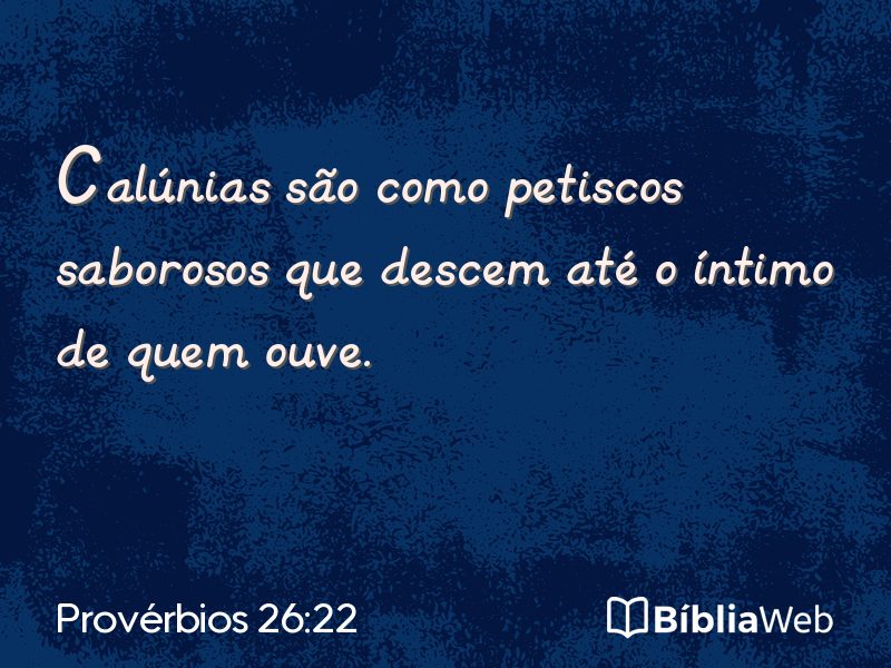 Provérbios 26:22 em imagem para compartilhar