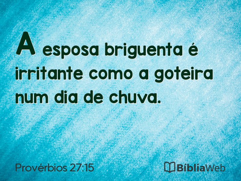 Provérbios 27:15 em imagem para compartilhar