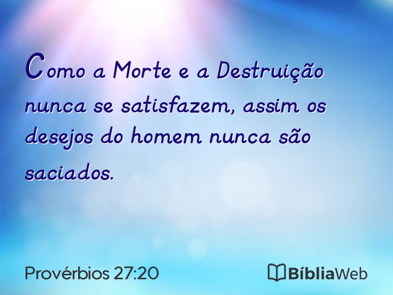 Provérbios 27:20 em imagem para compartilhar