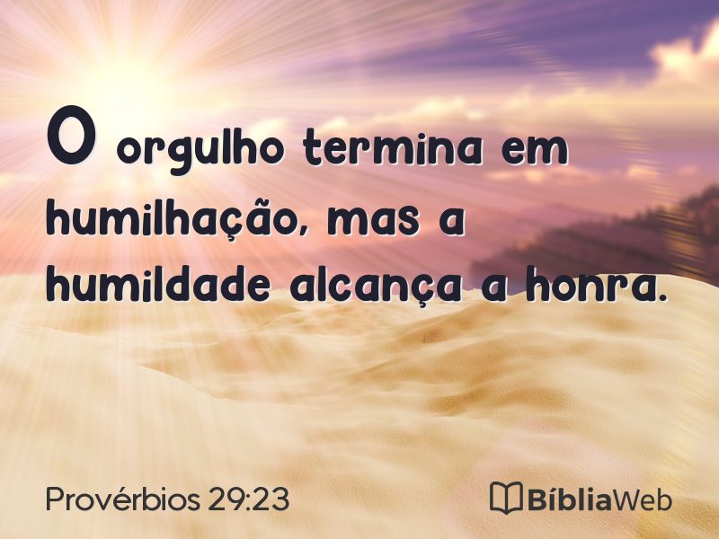 Provérbios 29:23 em imagem para compartilhar