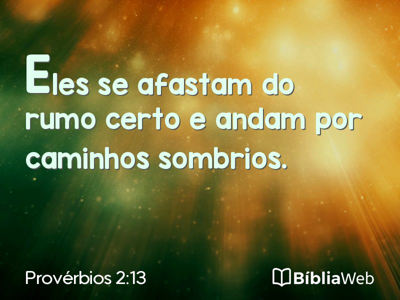 Provérbios 2:13 em imagem para compartilhar