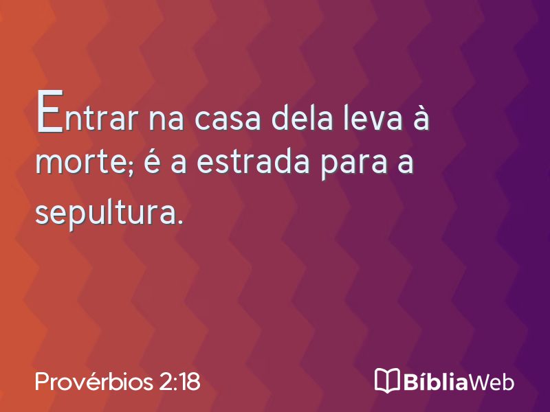 Provérbios 2:18 em imagem para compartilhar