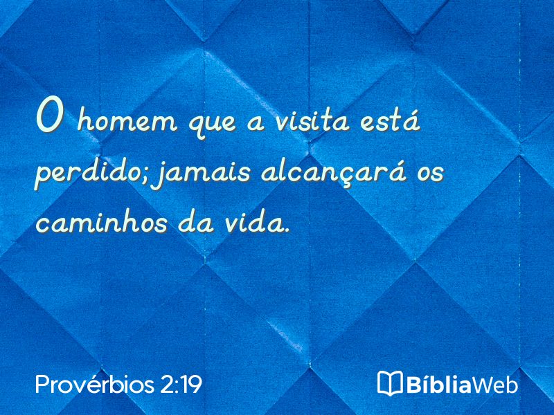 Provérbios 2:19 em imagem para compartilhar