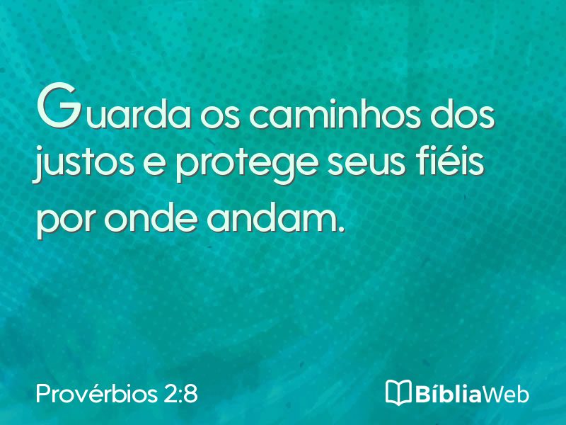 Provérbios 2:8 em imagem para compartilhar