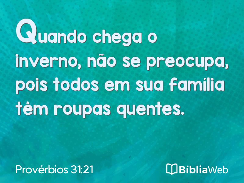 Provérbios 31:21 em imagem para compartilhar