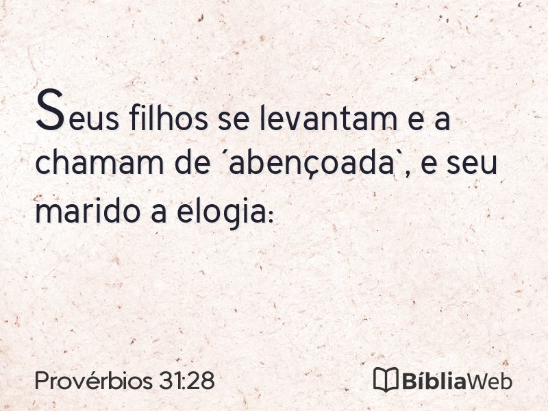Provérbios 31:28 em imagem para compartilhar