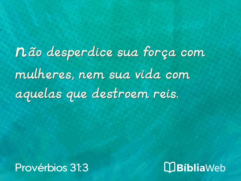 Provérbios 31:3 em imagem para compartilhar