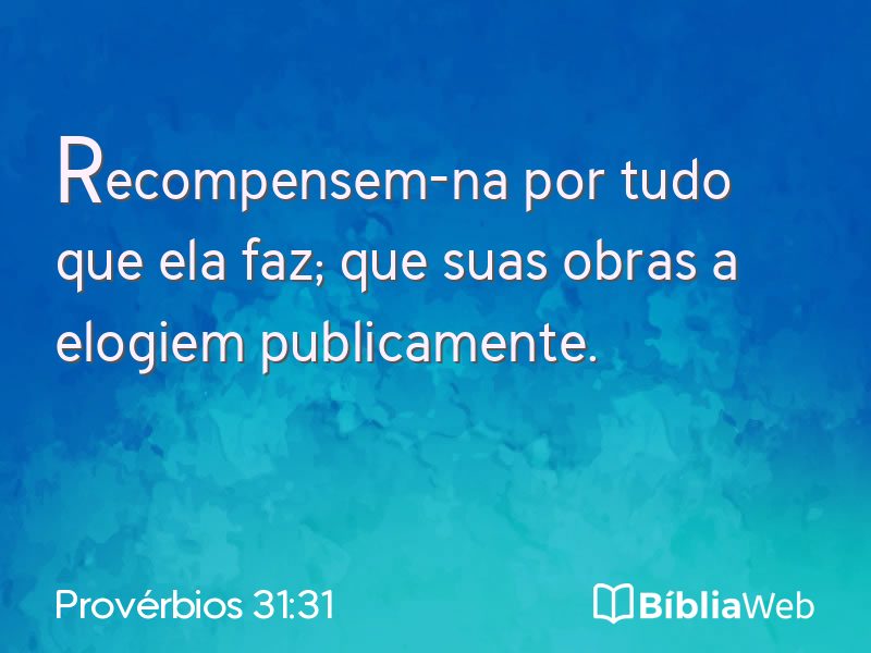 Provérbios 31:31 em imagem para compartilhar