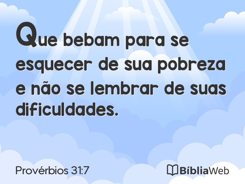 Provérbios 31:7 em imagem para compartilhar